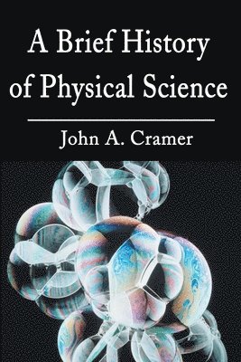 A Brief History of Physical Science 1