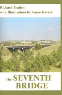 bokomslag The Seventh Bridge
