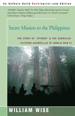 Secret Mission to the Philippines 1