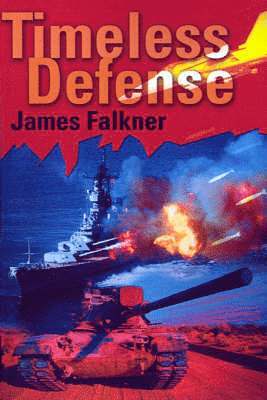James Falkner - Timeless Defense, Häftad