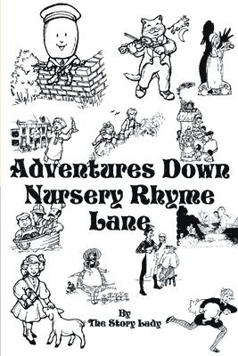 bokomslag Adventures Down Nursery Rhyme Lane