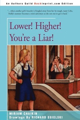 Miriam Chaikin - Lower! Higher! You're a Liar!, Häftad