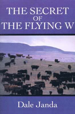 Secret of the Flying W