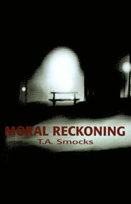 Moral Reckoning 1