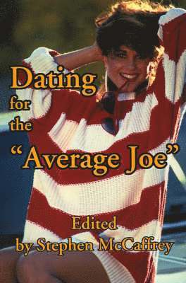 bokomslag Dating for the Average Joe