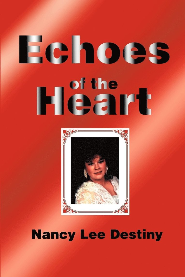 Echoes of the Heart 1