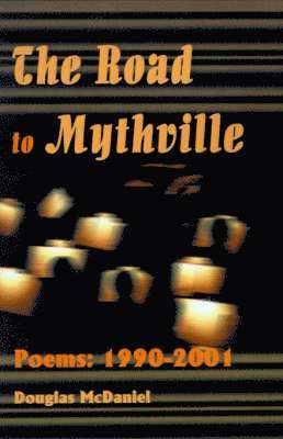 The Road to Mythville 1