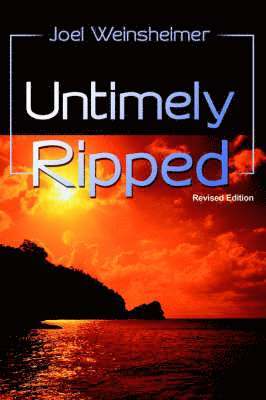 Untimely Ripped