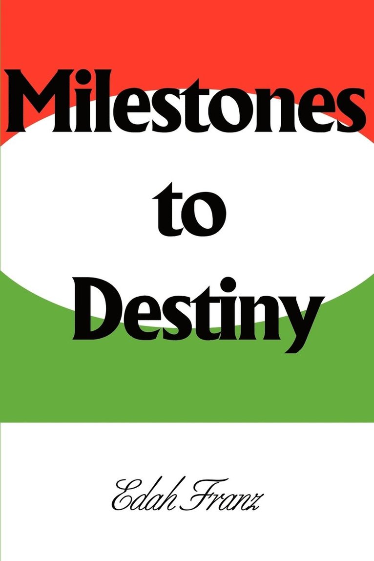 Milestones to Destiny 1