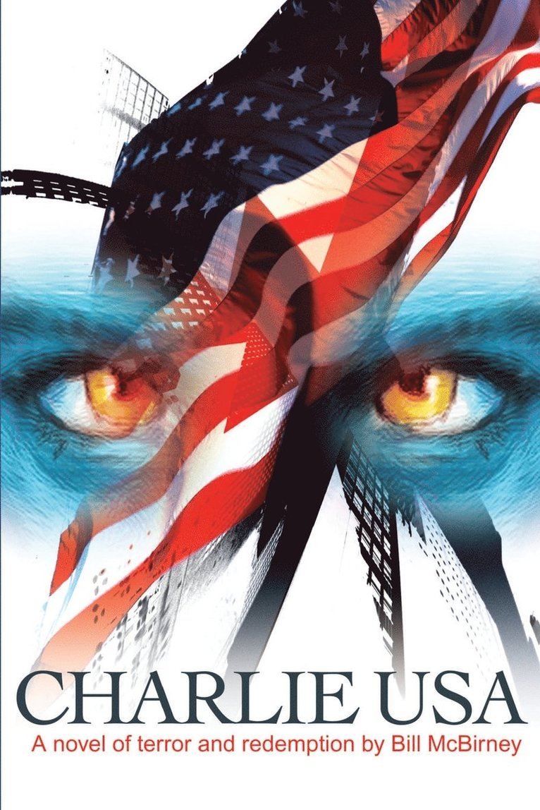 Bill C McBirney, Bill C. McBirney, Bill C. Mcbirney - Charlie USA, Häftad