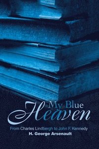 bokomslag My Blue Heaven