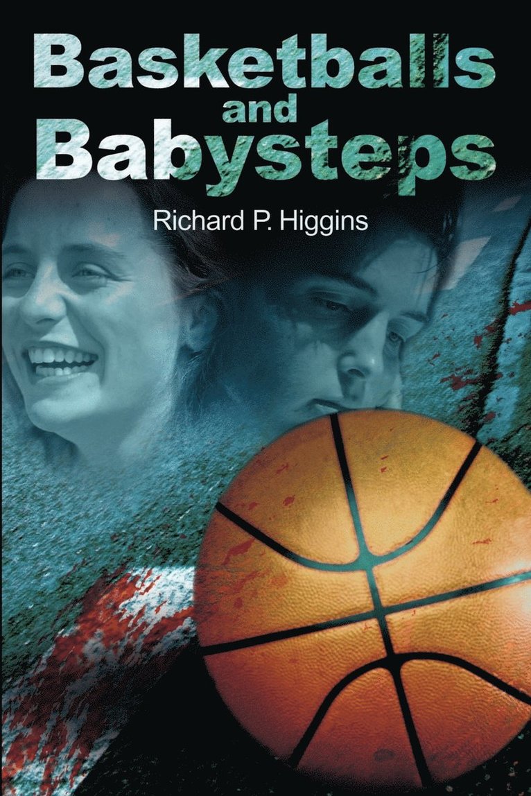 Basketballs and Babysteps 1