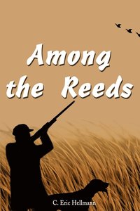 bokomslag Among the Reeds