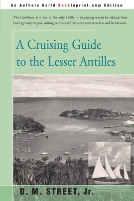 Cruising Guide to the Lesser Antilles 1