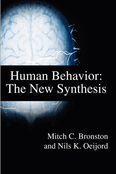 bokomslag Human Behavior: The New Synthesis