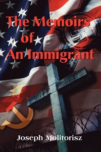 bokomslag Memoirs of an Immigrant