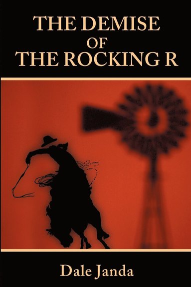 bokomslag Demise of the Rocking R