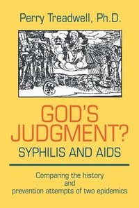 bokomslag God's Judgement? Syphilis and AIDS