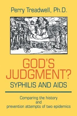 God's Judgement? Syphilis and AIDS 1