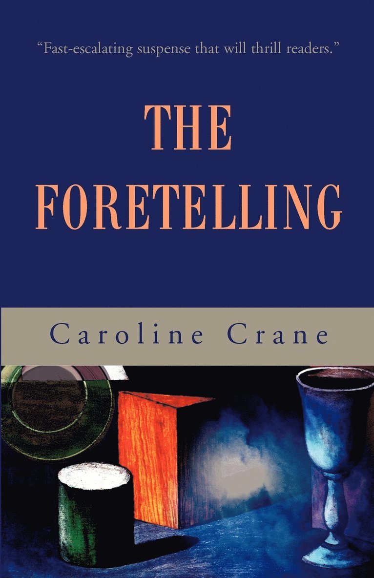 The Foretelling 1