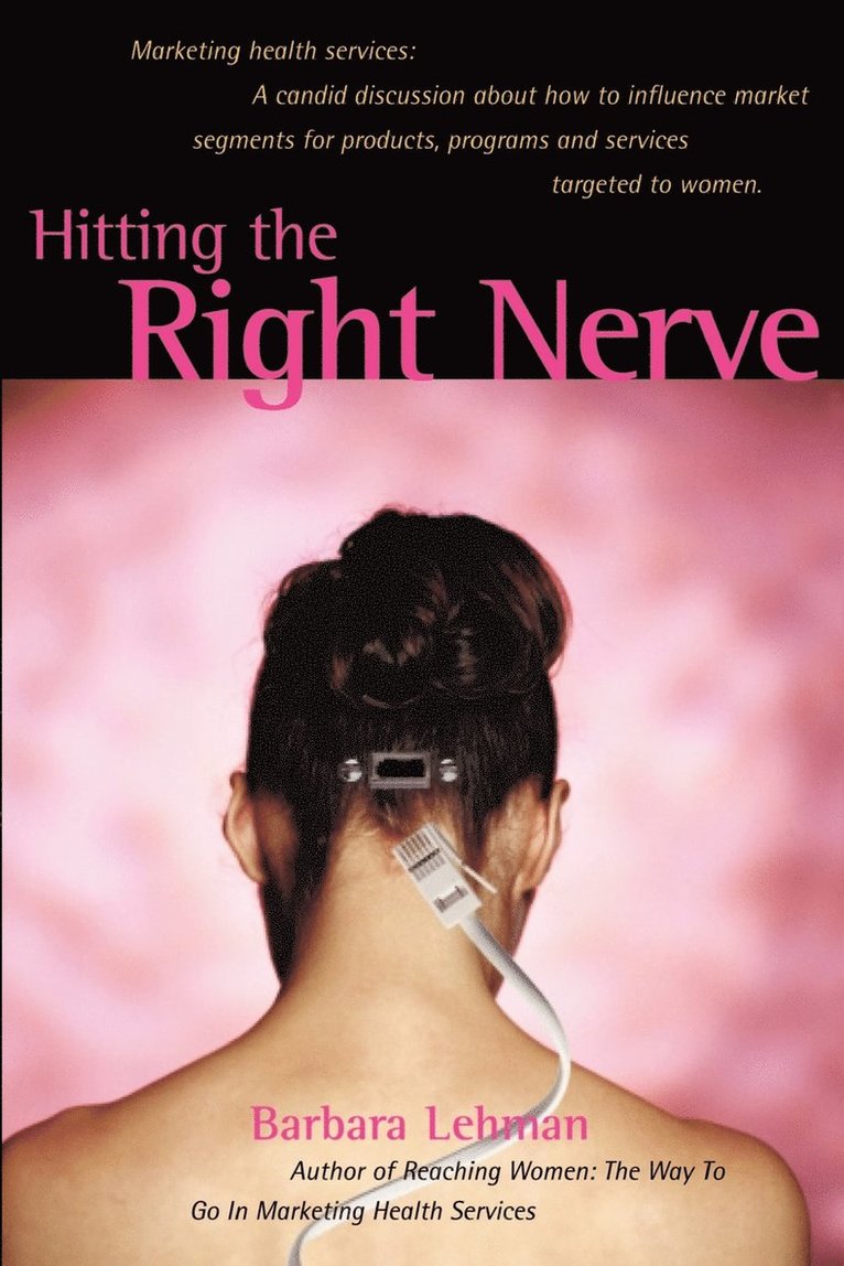 Hitting the Right Nerve 1