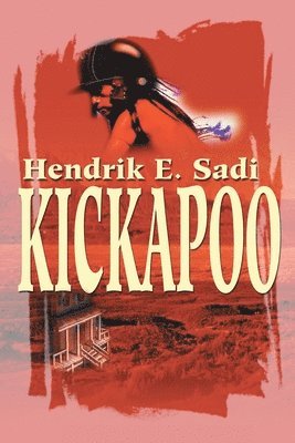 Kickapoo 1