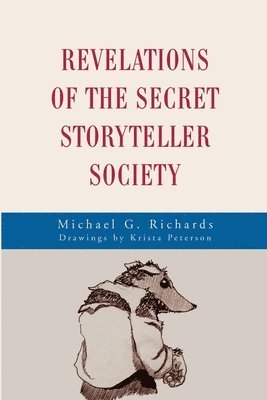 bokomslag Revelations of the Secret Storyteller Society
