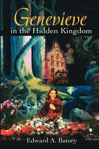 bokomslag Genevieve in the Hidden Kingdom
