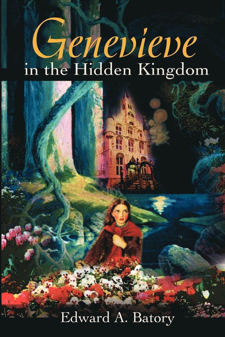 Genevieve in the Hidden Kingdom 1