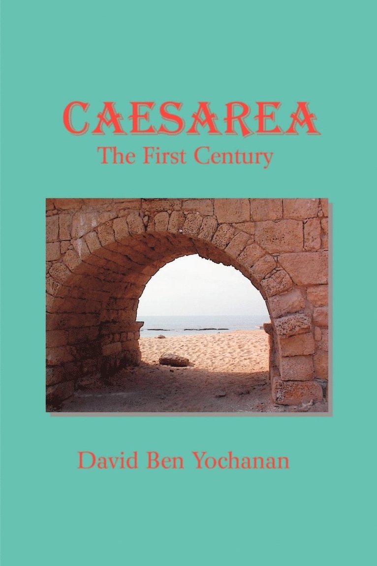 David Ben Yochanan - Caesarea, Häftad