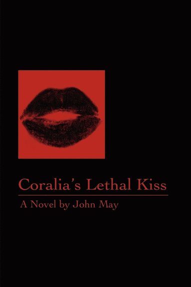 bokomslag Coralia's Lethal Kiss