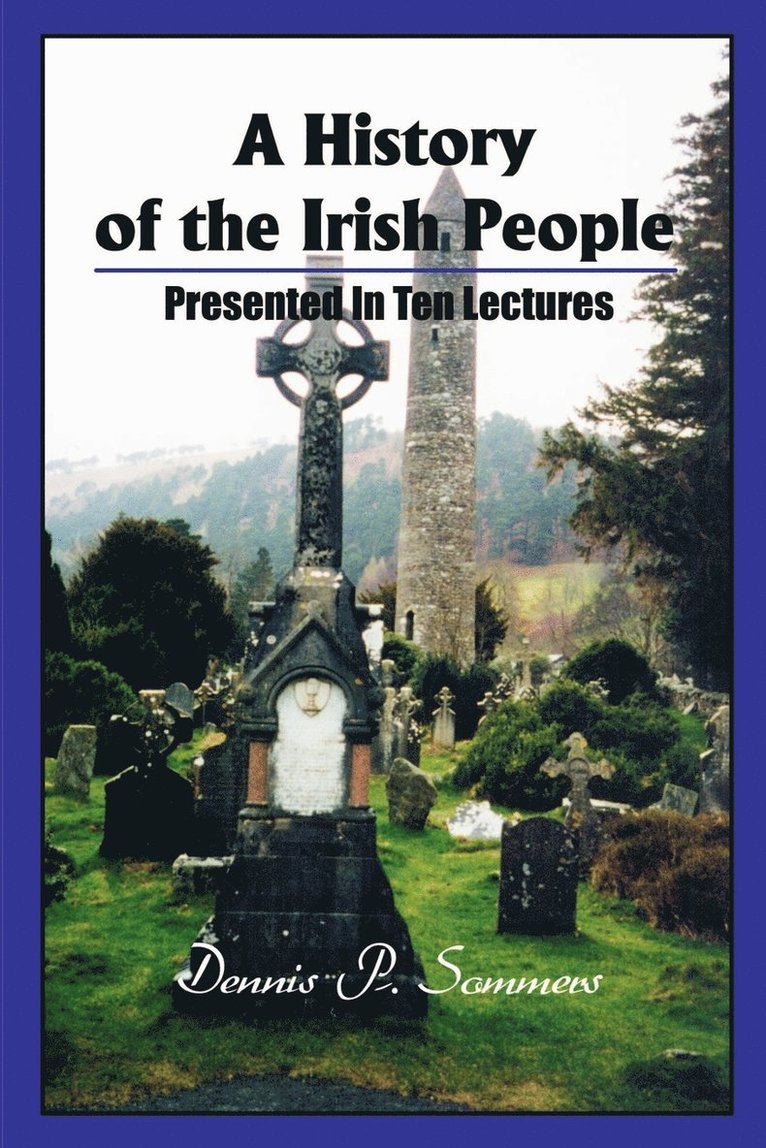 A History of the Irish People 1