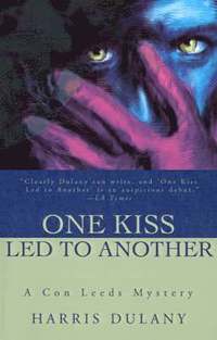 bokomslag One Kiss Led to Another