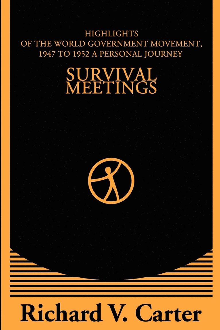 Richard V Carter, Richard V. Carter - Survival Meetings, Häftad