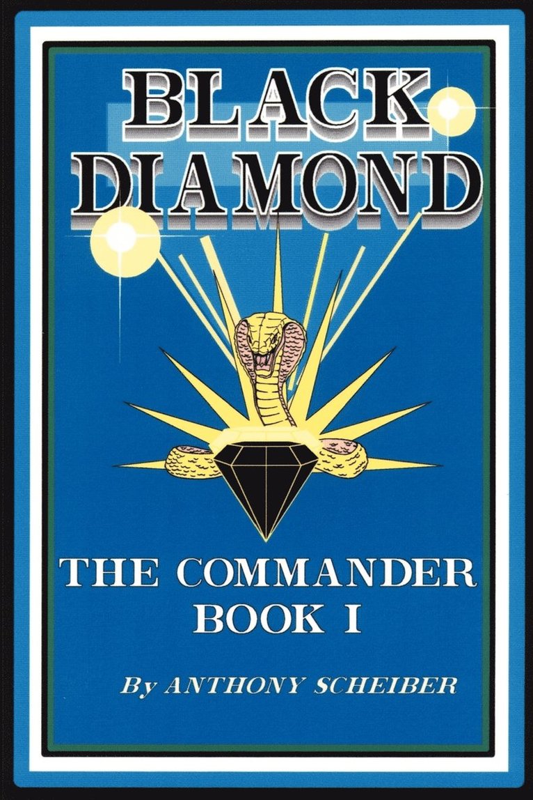 Black Diamond: The Commander 1