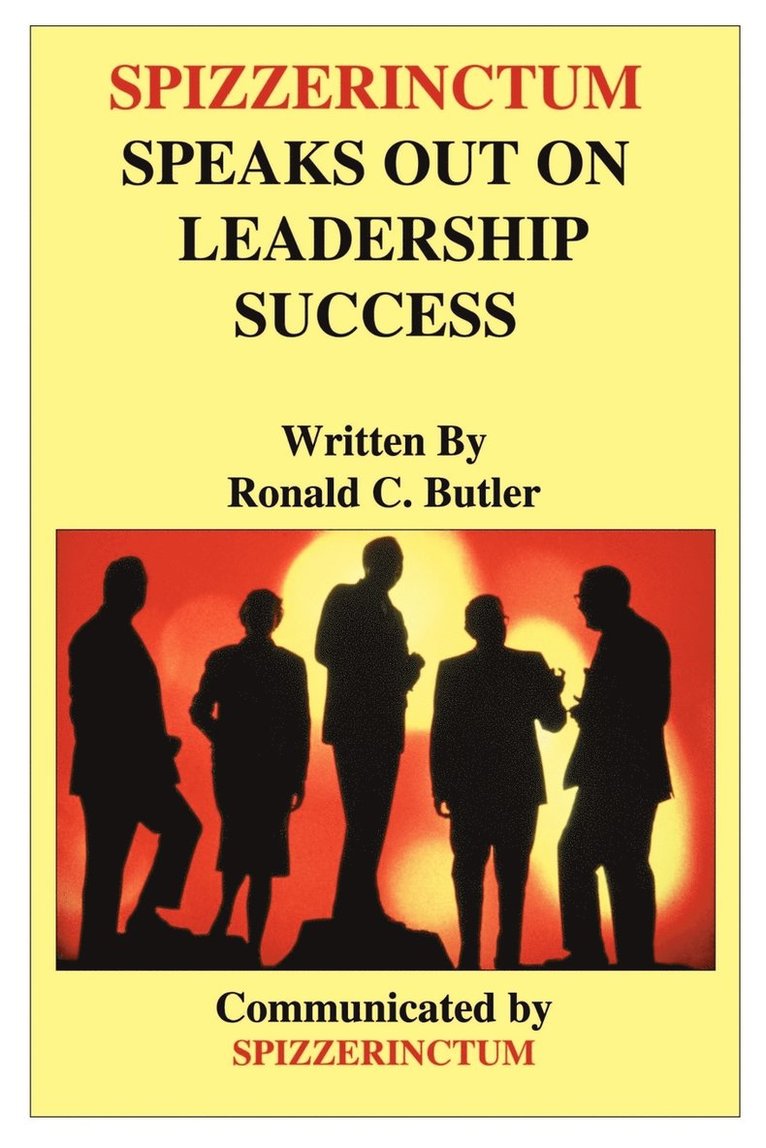 Spizzerinctum Speaks Out on Leadership Success 1