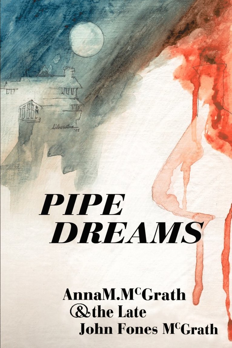 Pipe Dreams 1