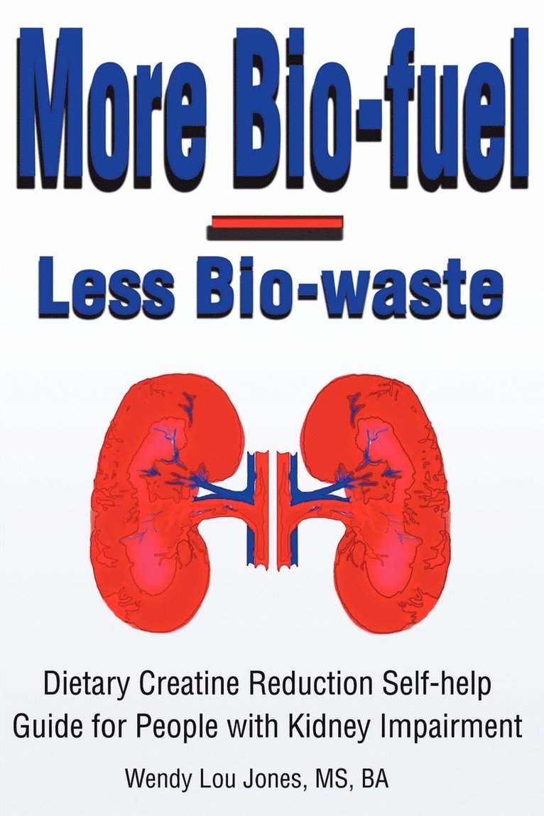 Wendy Jones - More Bio-Fuel --- Less Bio-Waste, Häftad