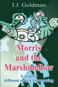 bokomslag Morris and the Marshmallow