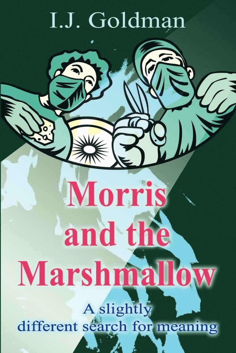 Morris and the Marshmallow 1