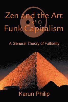 Zen and the Art of Funk Capitalism 1