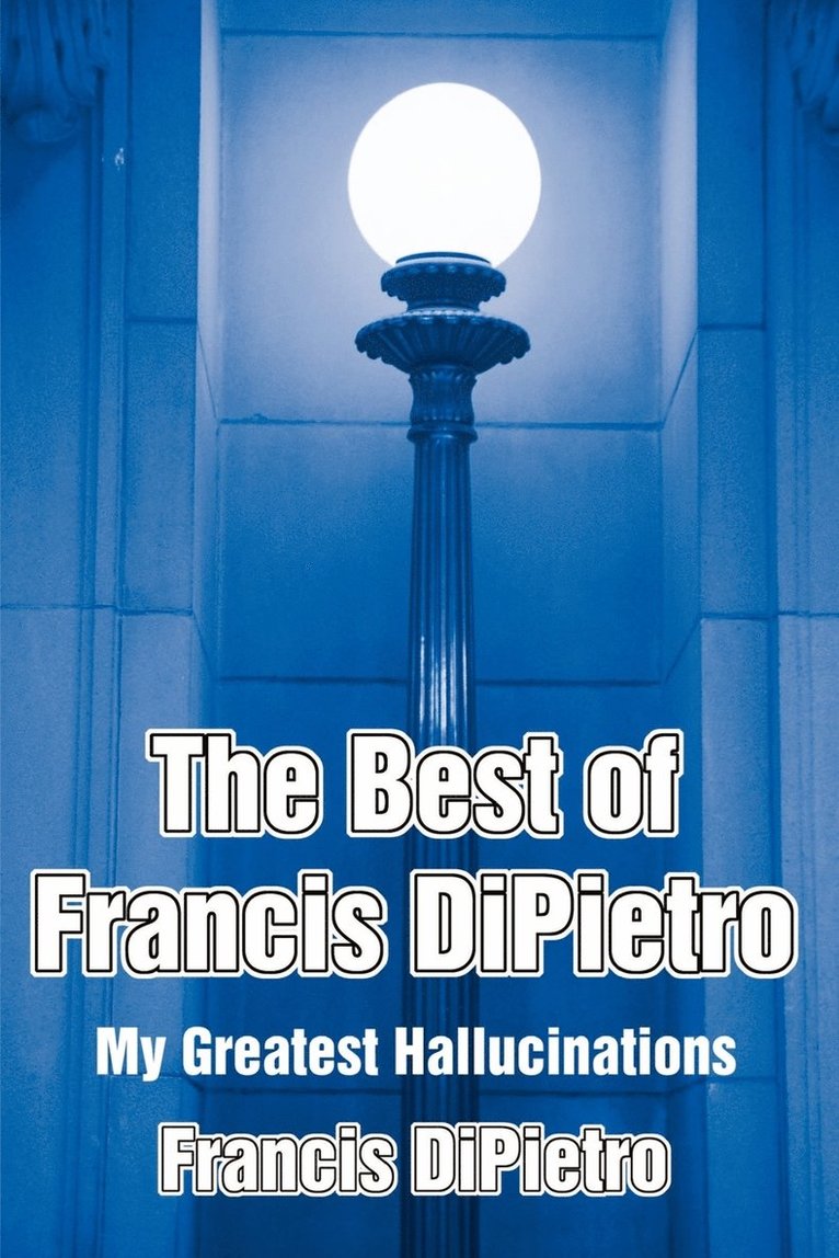 The Best of Francis DiPietro 1