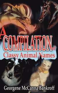 bokomslag Compilation of Classy Animal Names