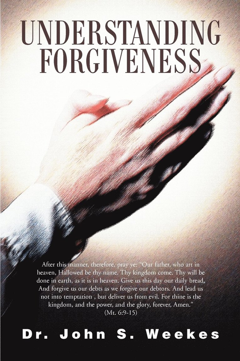 Understanding Forgiveness 1