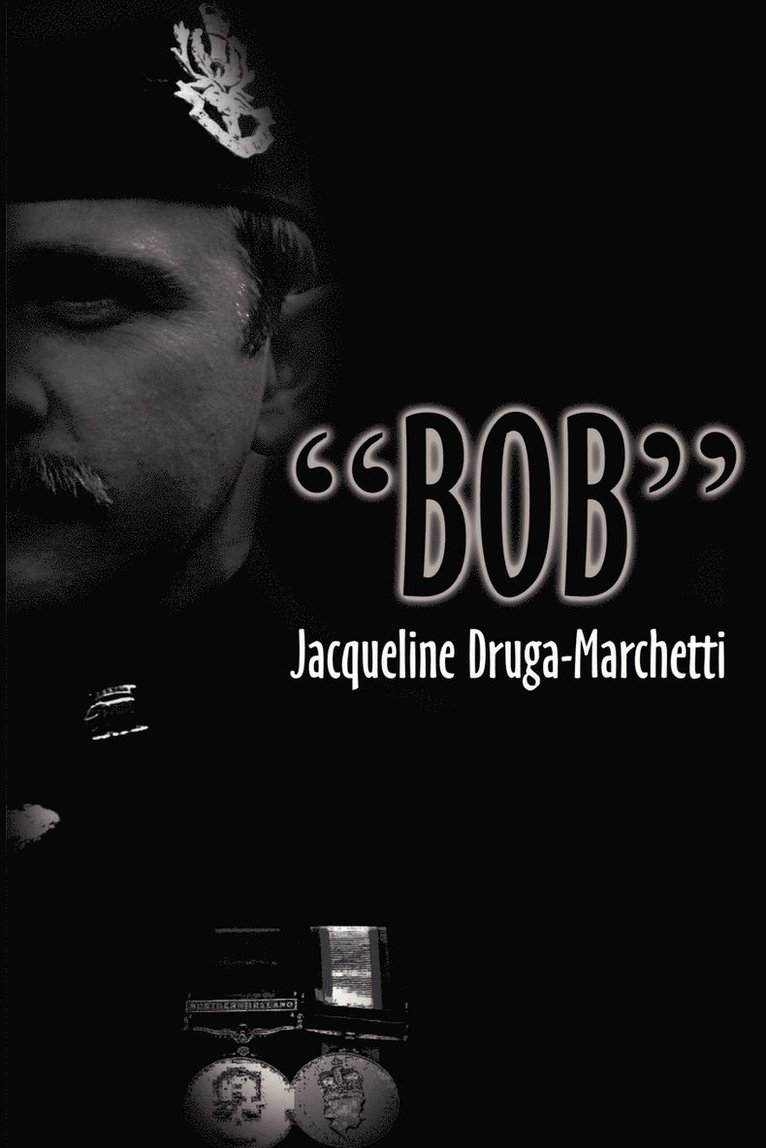 Jacqueline Drugamarchetti, Jacqueline DrugaMarchetti - Bob, Häftad