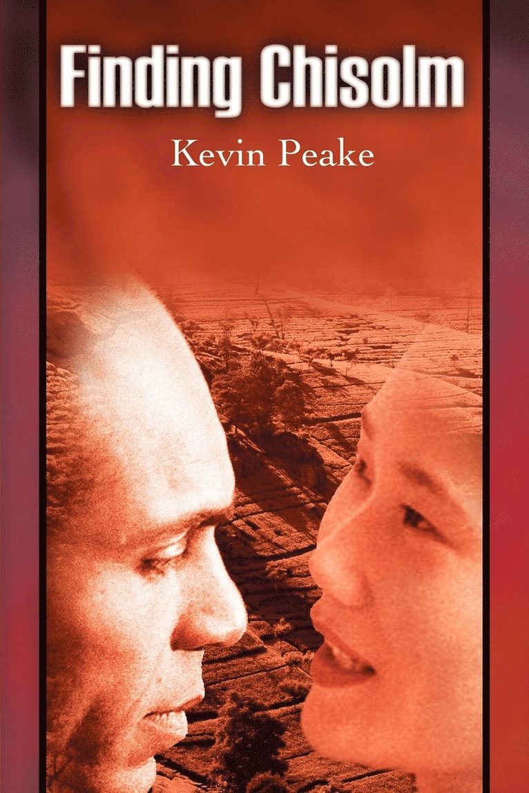 Kevin Peake - Finding Chisolm, Häftad