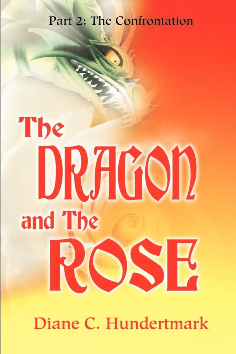 Dragon and the Rose 1