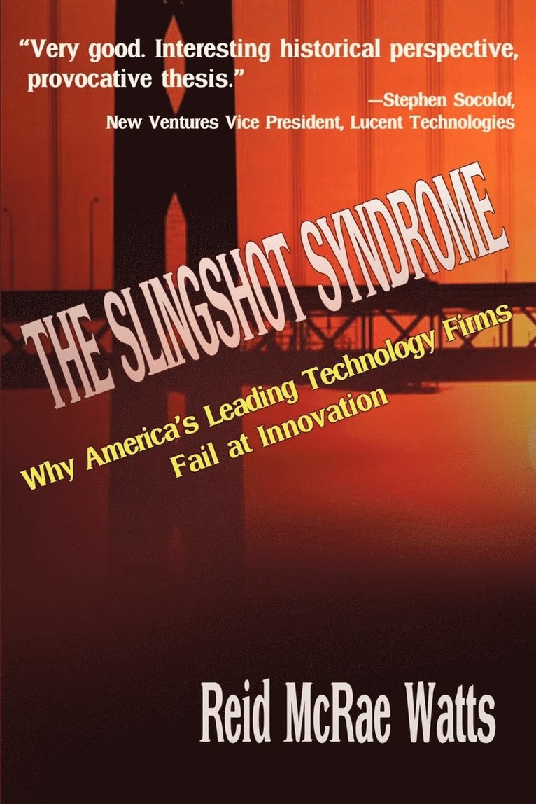 The Slingshot Syndrome 1