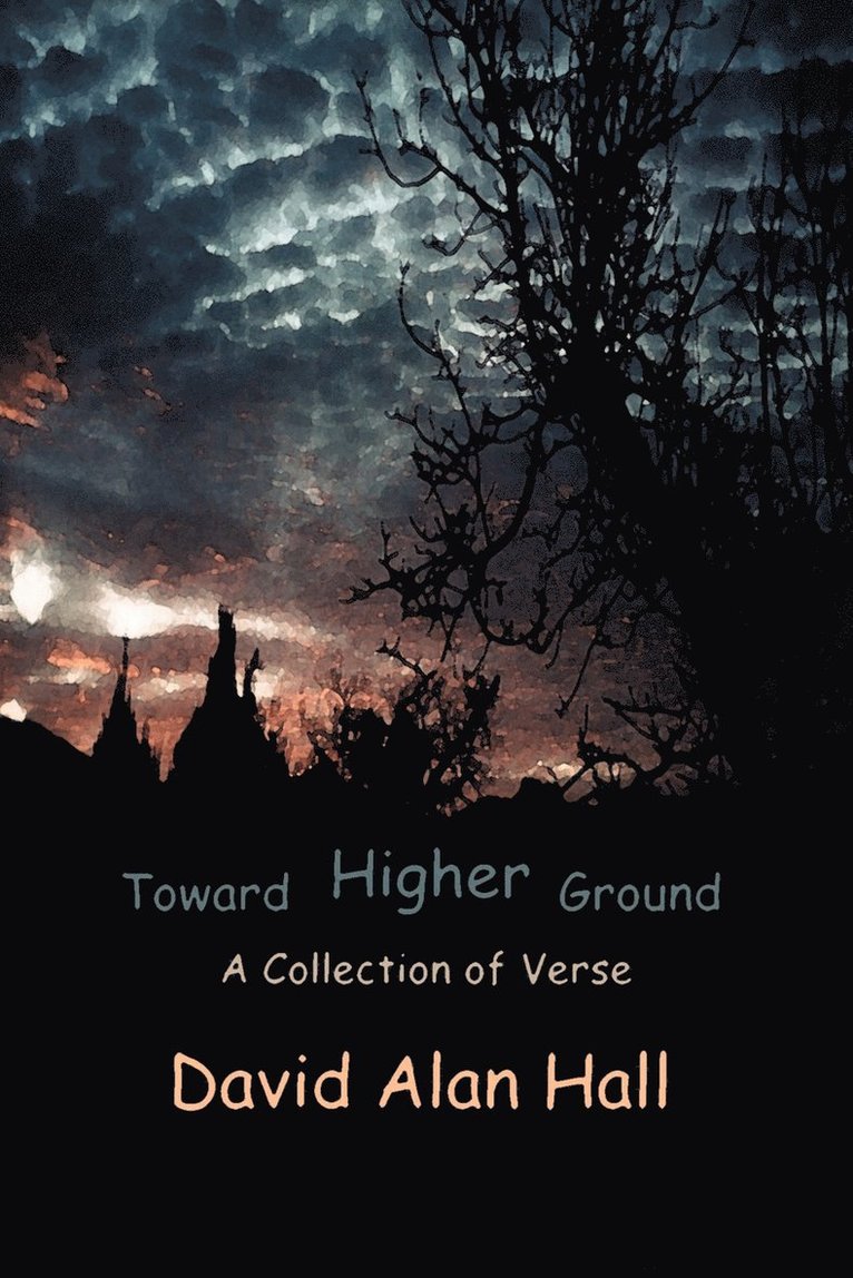 Toward Higher Ground 1