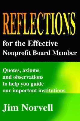 bokomslag Reflections for the Effective Nonprofit Board Member